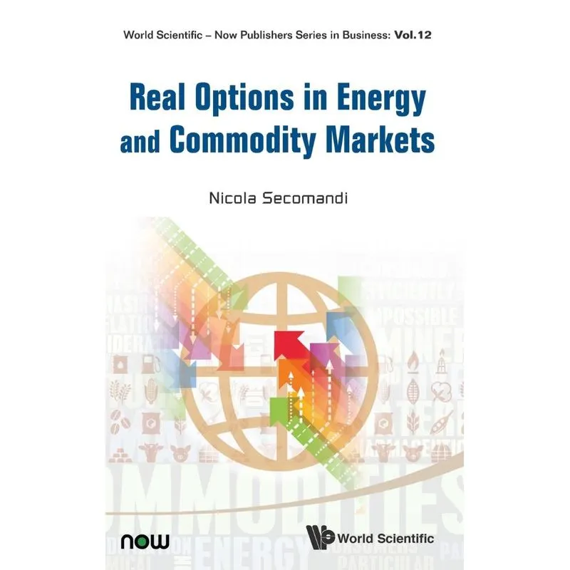 Real Options in Energy and Commodity Markets