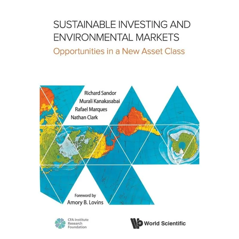 SUSTAINABLE INVESTING AND ENVIRONMENTAL MARKETS