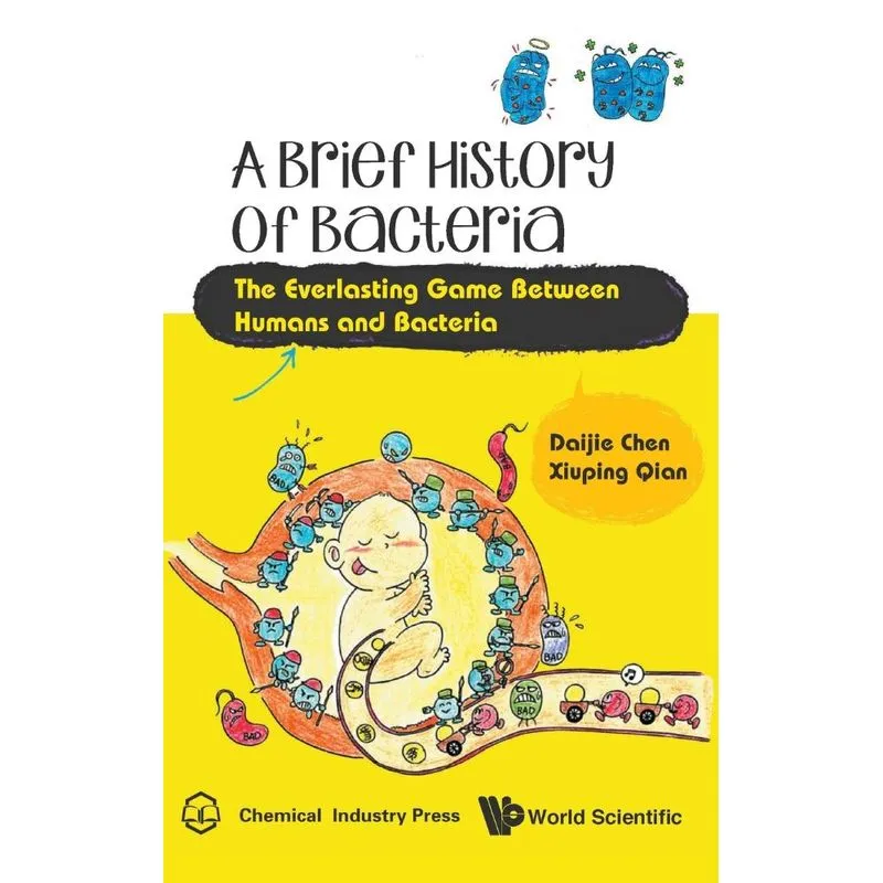 A Brief History of Bacteria