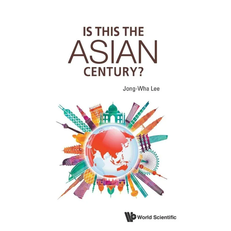 Is This the Asian Century?