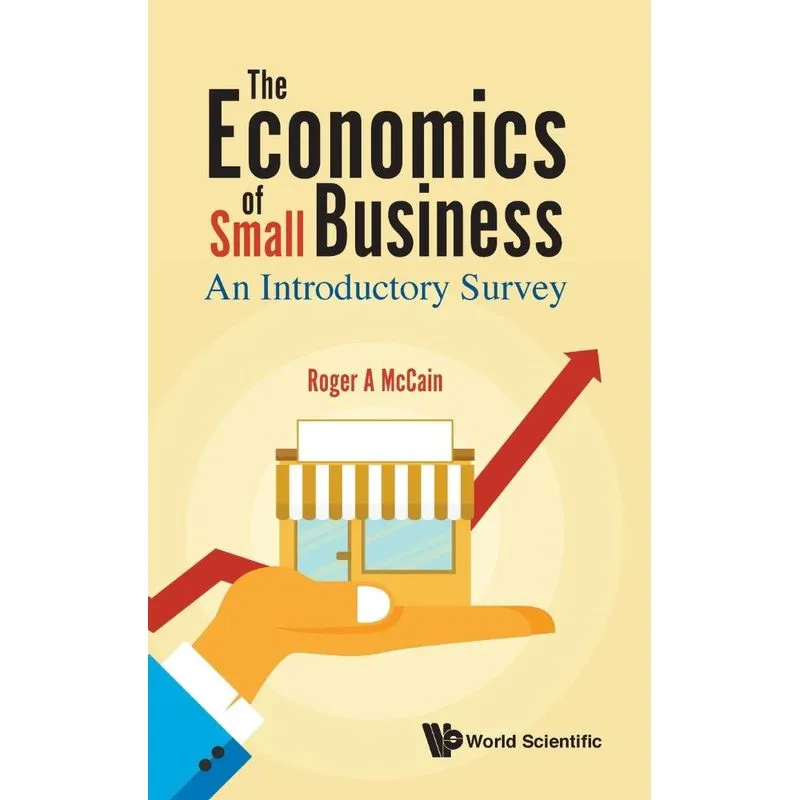 The Economics of Small Business