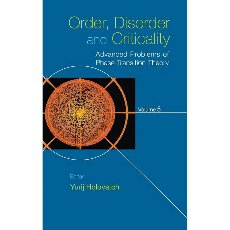 Order, Disorder and Criticality