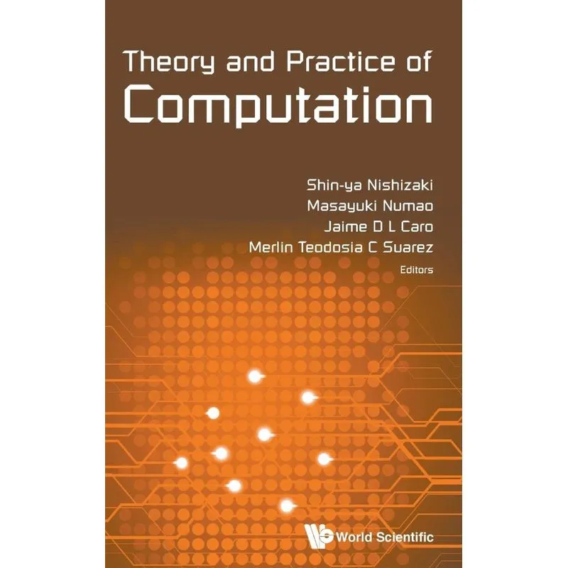 Theory and Practice of Computation