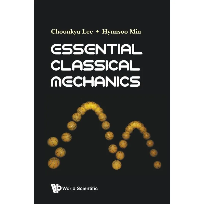 Essential Classical Mechanics