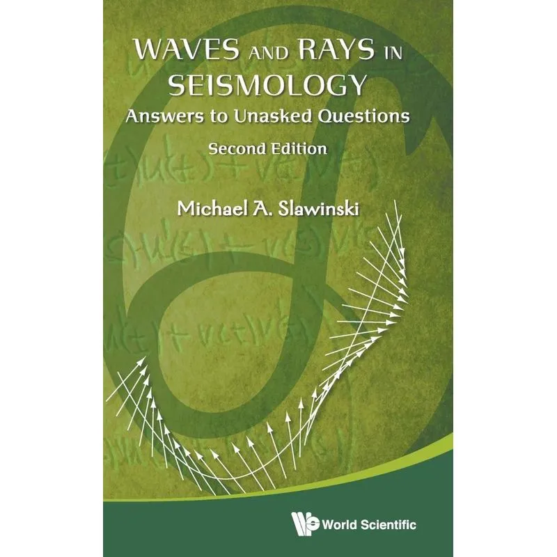 Waves and Rays in Seismology