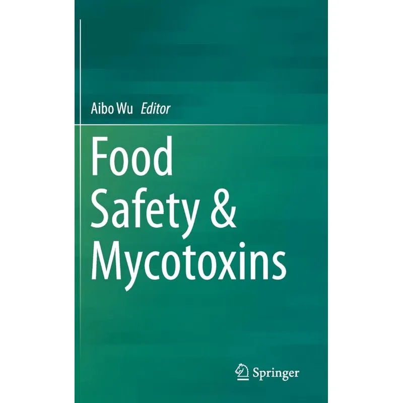 Food Safety & Mycotoxins