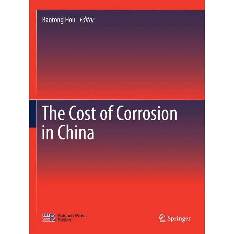 The Cost of Corrosion in China