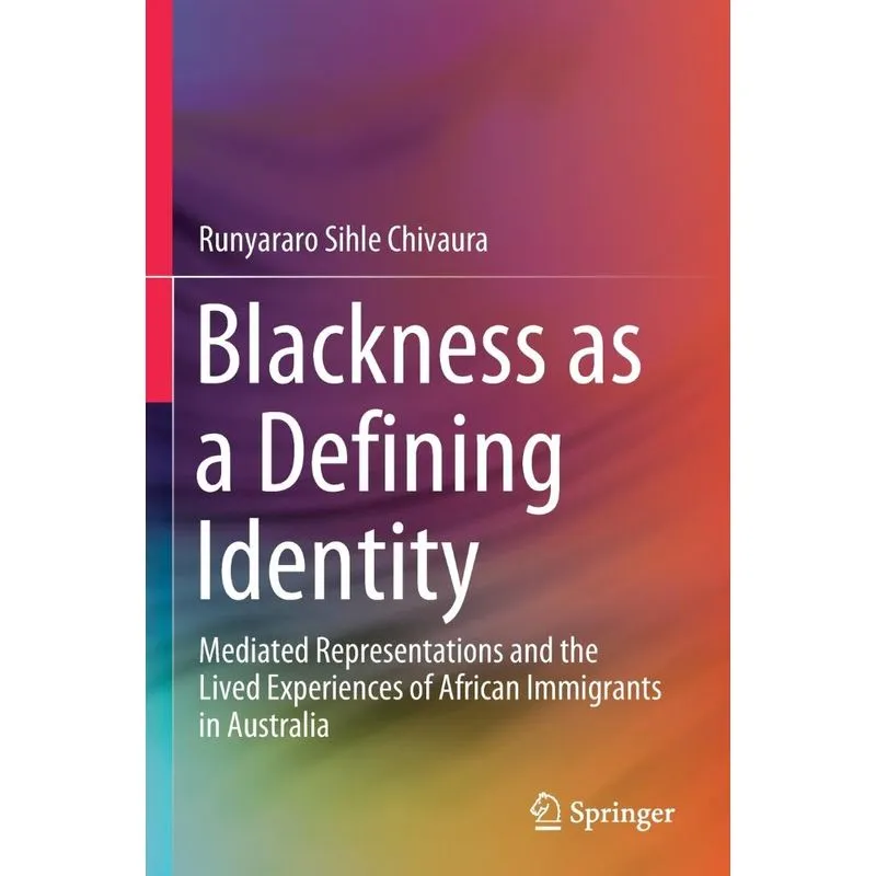 Blackness as a Defining Identity