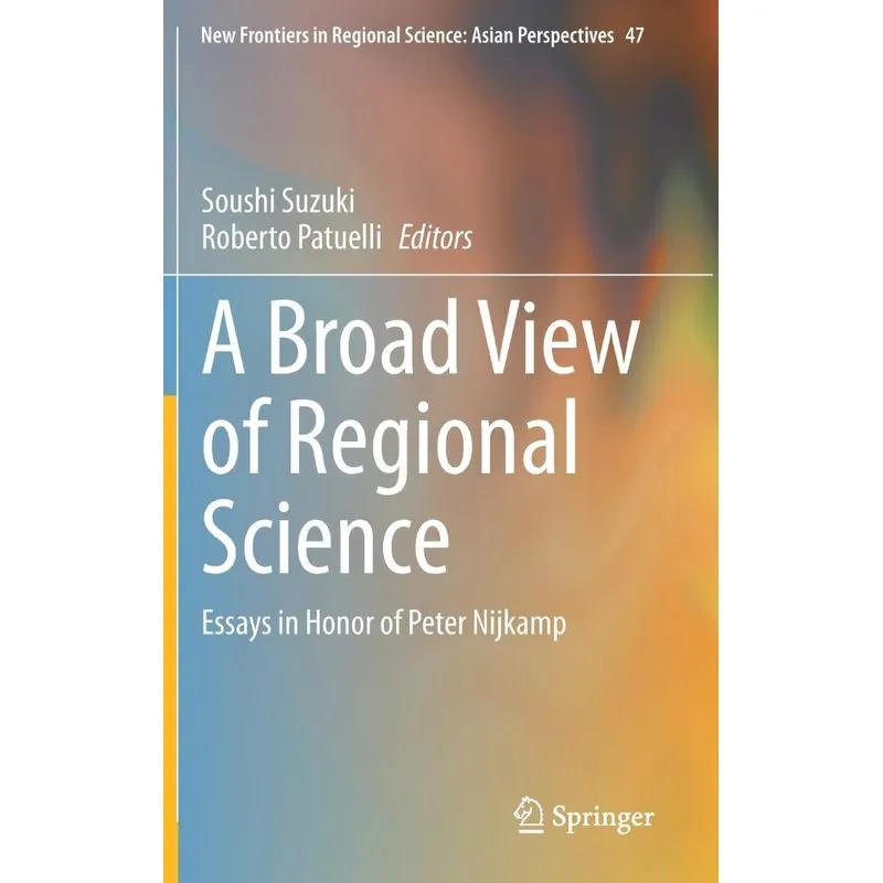 A Broad View of Regional Science
