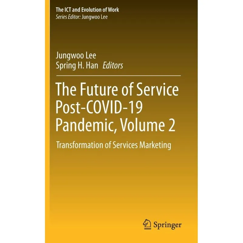 The Future of Service Post-COVID-19 Pandemic, Volume 2