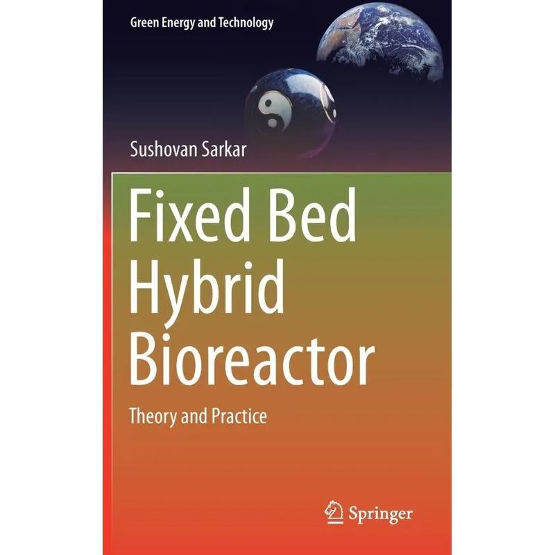Fixed Bed Hybrid Bioreactor