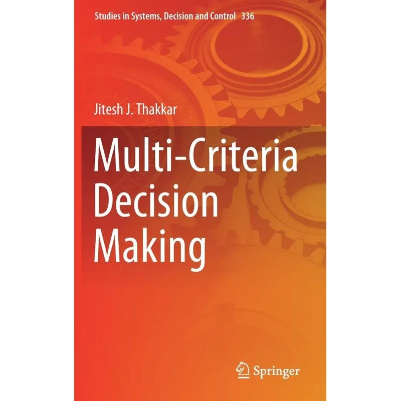 Multi-Criteria Decision Making