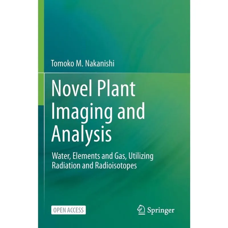 Novel Plant Imaging and Analysis