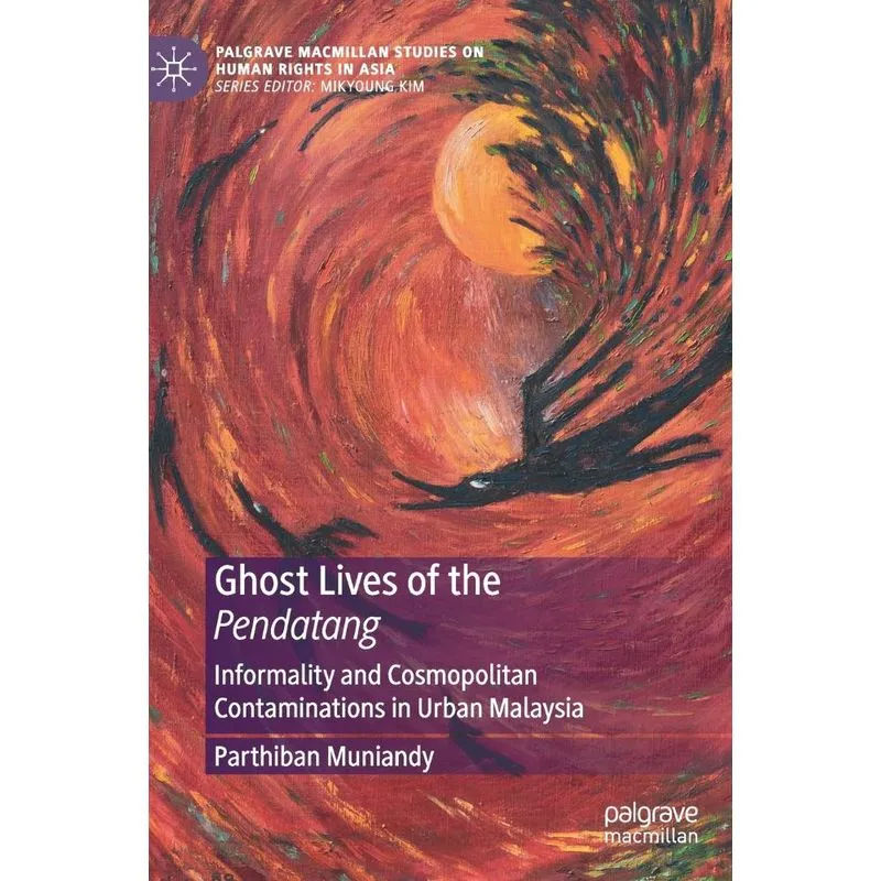 Ghost Lives of the Pendatang