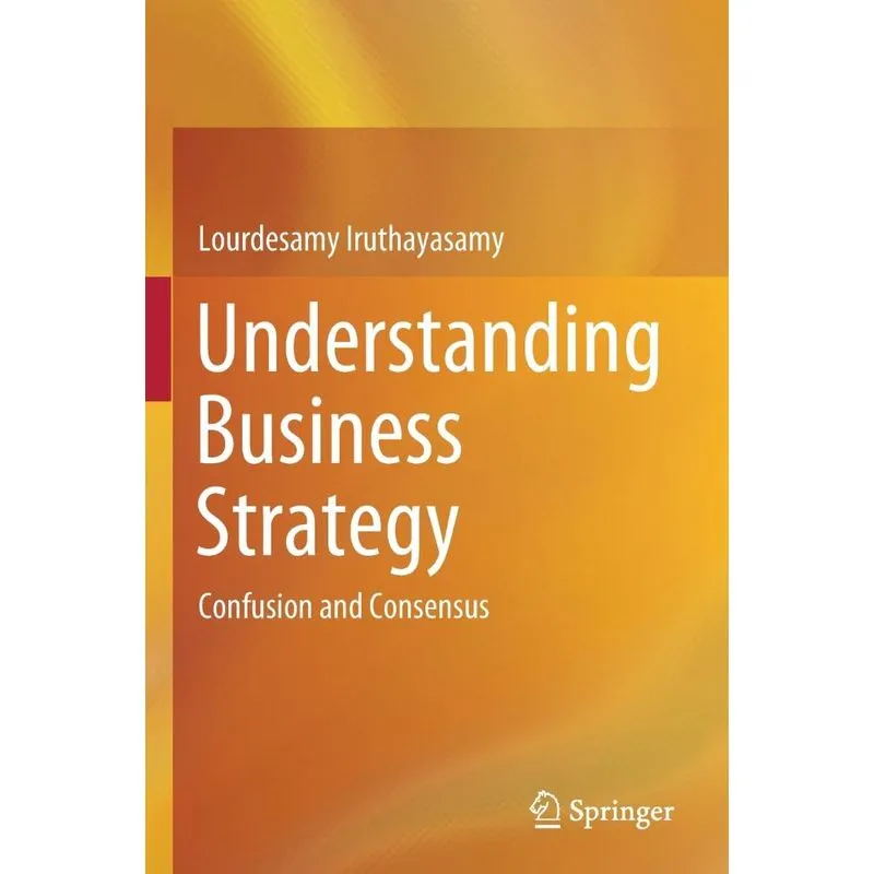 Understanding Business Strategy