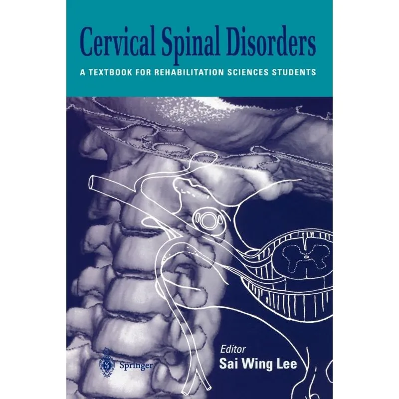 Cervical Spinal Disorders