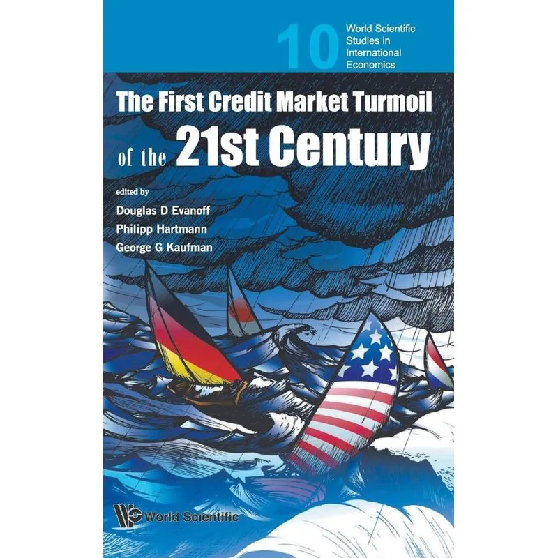 The First Credit Market Turmoil of the 21st Century