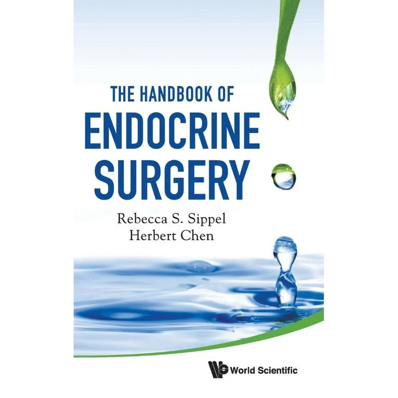 The Handbook of Endocrine Surgery