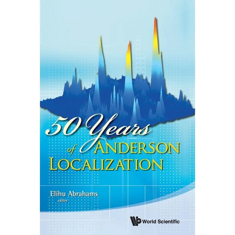 50 YEARS OF ANDERSON LOCALIZATION