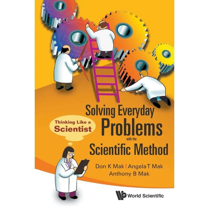 Solving Everyday Problems with the Scientific Method