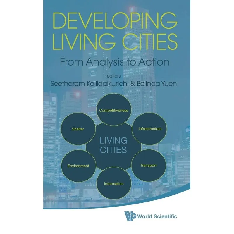 Developing Living Cities