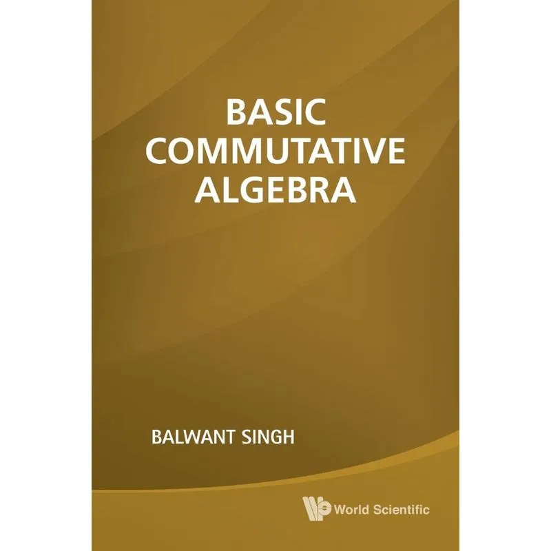 Basic Commutative Algebra