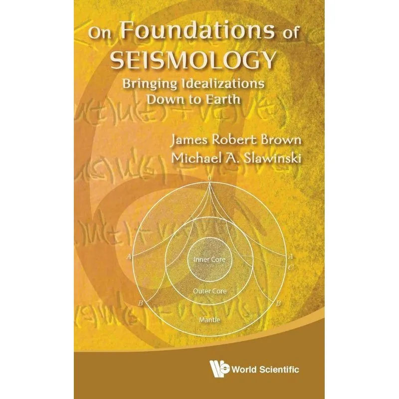 On Foundations of Seismology