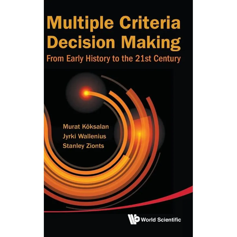 Multiple Criteria Decision Making