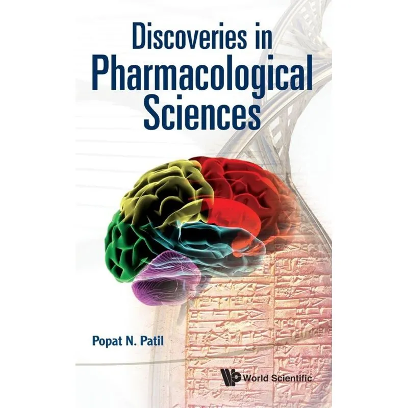 Discoveries in Pharmacological Sciences