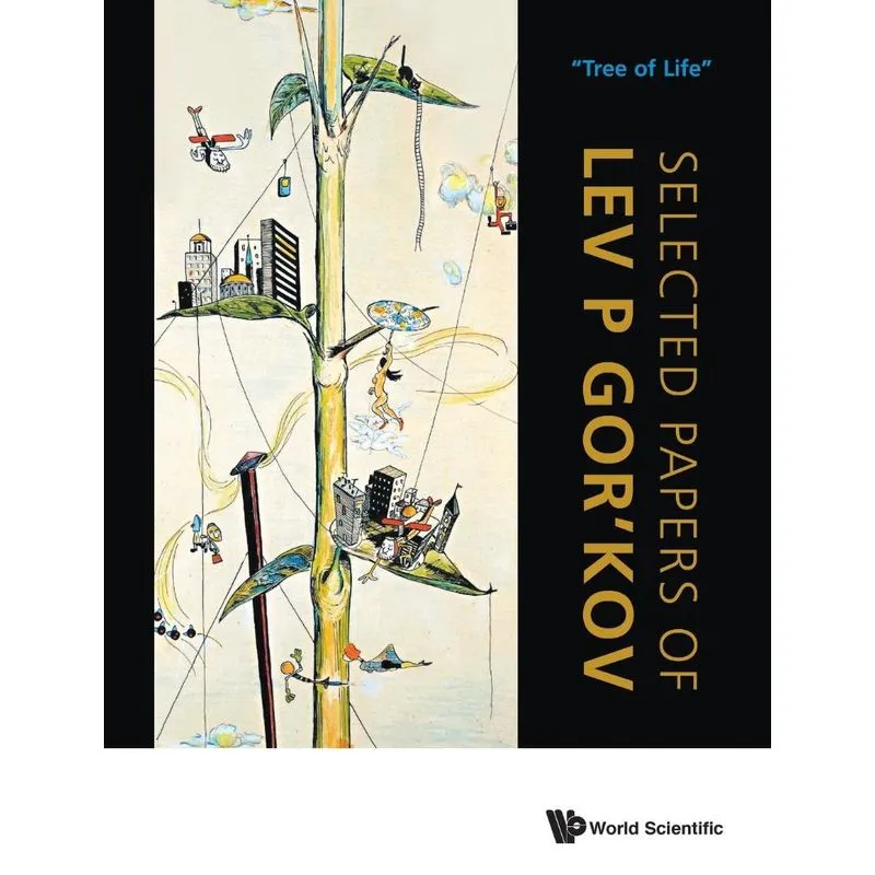 Selected Papers of Lev P Gorkov