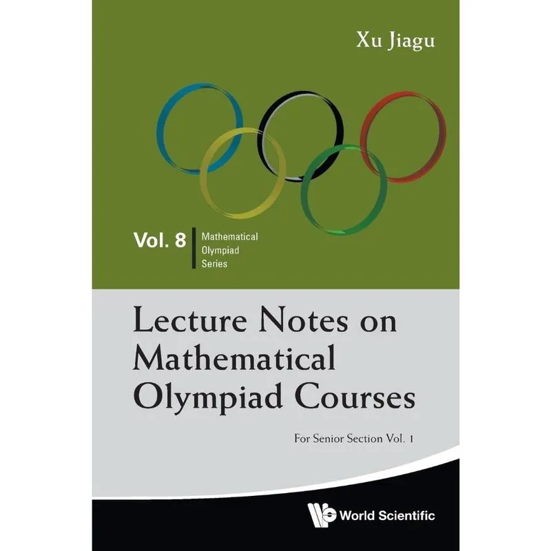 Lecture Notes on Mathematical Olympiad Courses