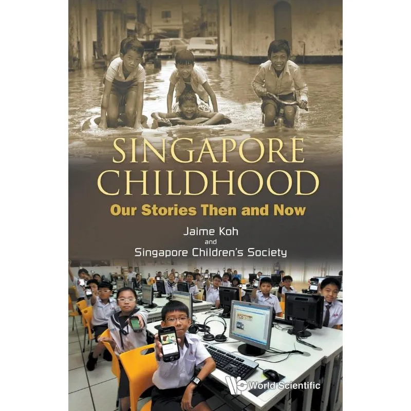 SINGAPORE CHILDHOOD