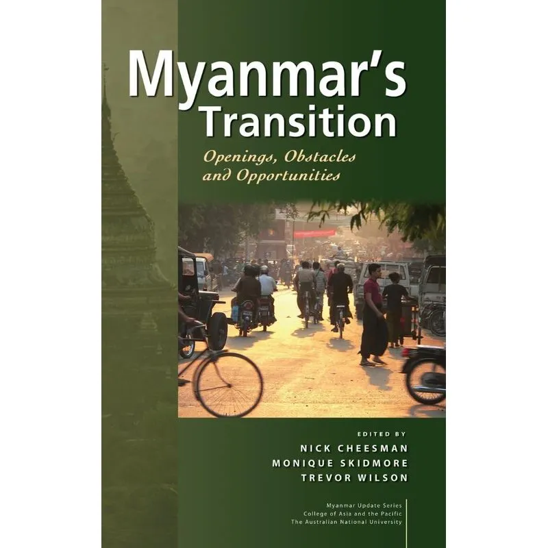 Myanmars Transition