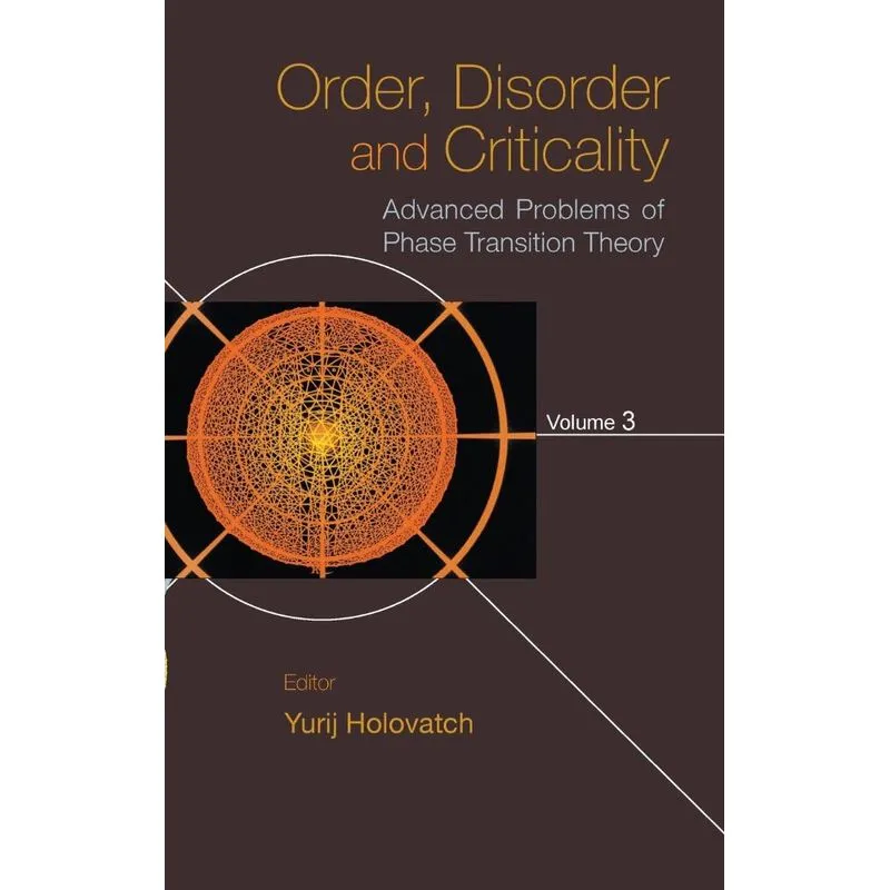 Order, Disorder and Criticality