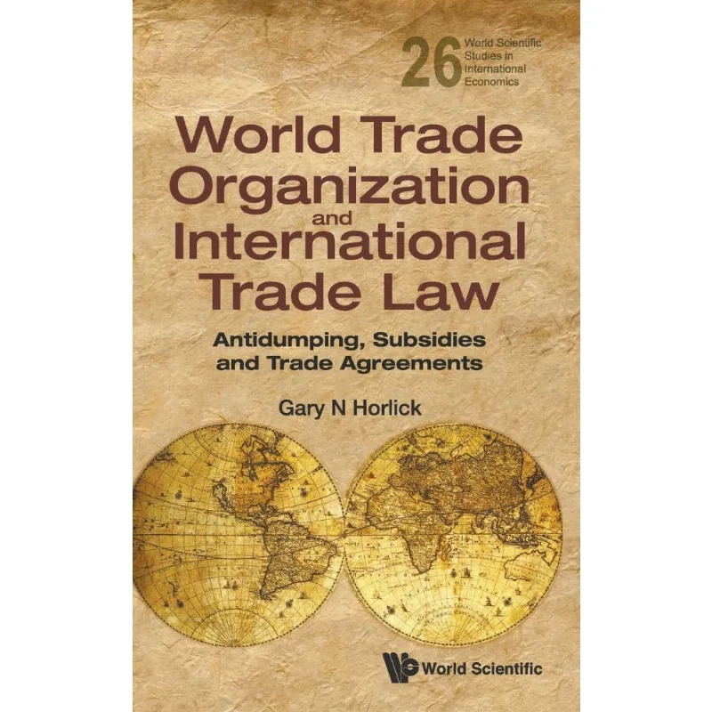 World Trade Organization and International Trade Law