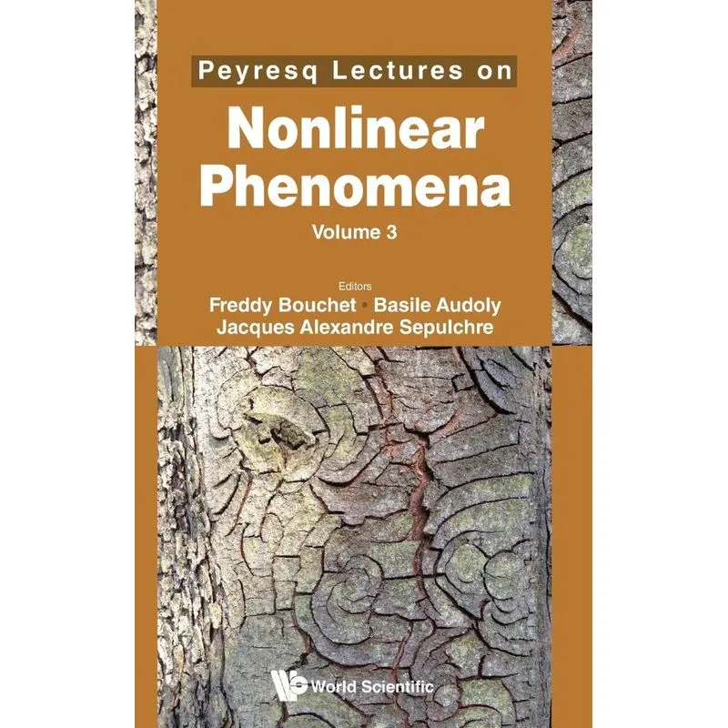 Peyresq Lectures on Nonlinear Phenomena, Volume 3
