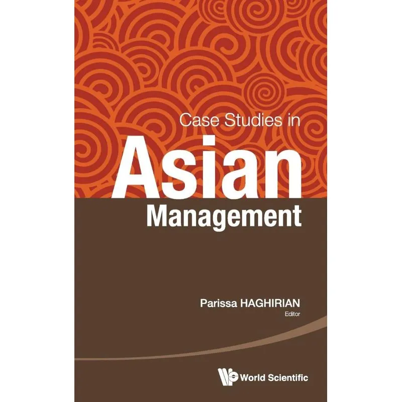 Case Studies in Asian Management
