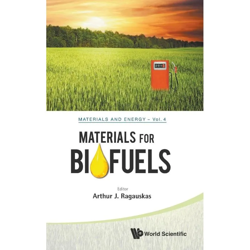 Materials For Biofuels