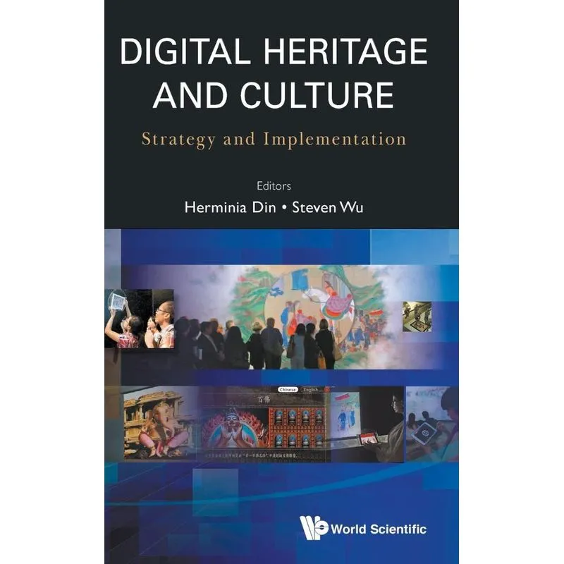 DIGITAL HERITAGE AND CULTURE