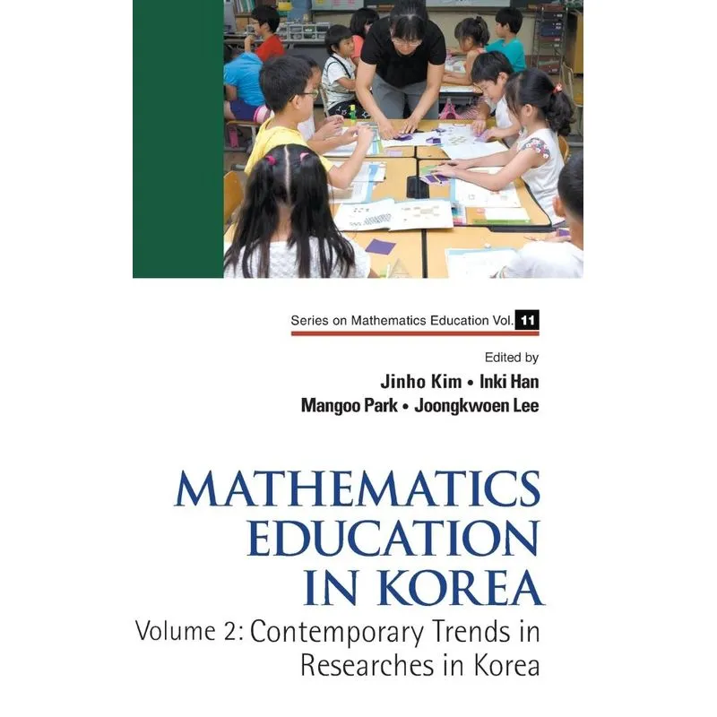 Mathematics Education in Korea