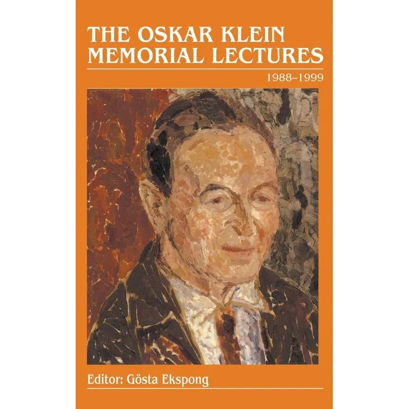 OSKAR KLEIN MEMORIAL LECTURES, THE
