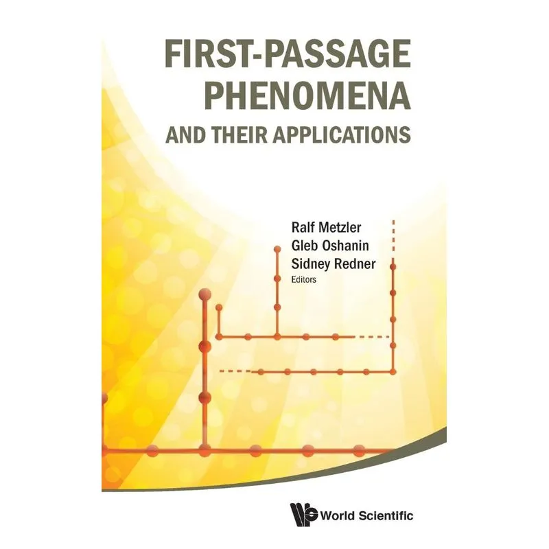 FIRST-PASSAGE PHENOMENA AND THEIR APPLICATIONS