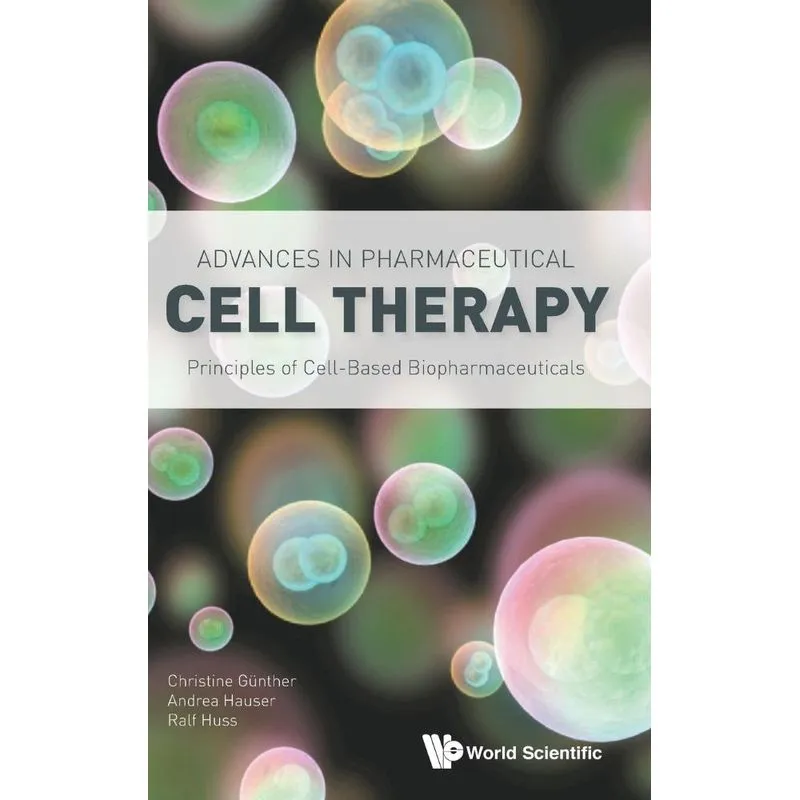Advances in Pharmaceutical Cell Therapy