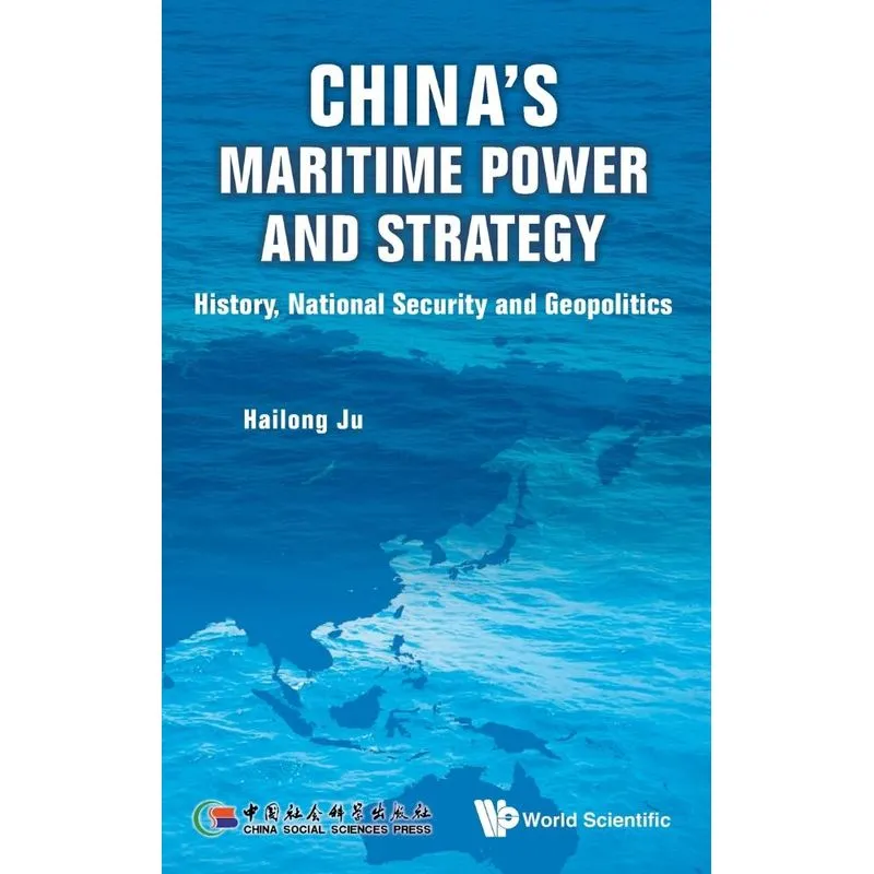 CHINAS MARITIME POWER AND STRATEGY