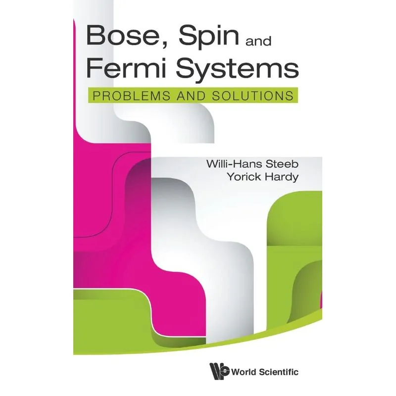 Bose, Spin And Fermi Systems