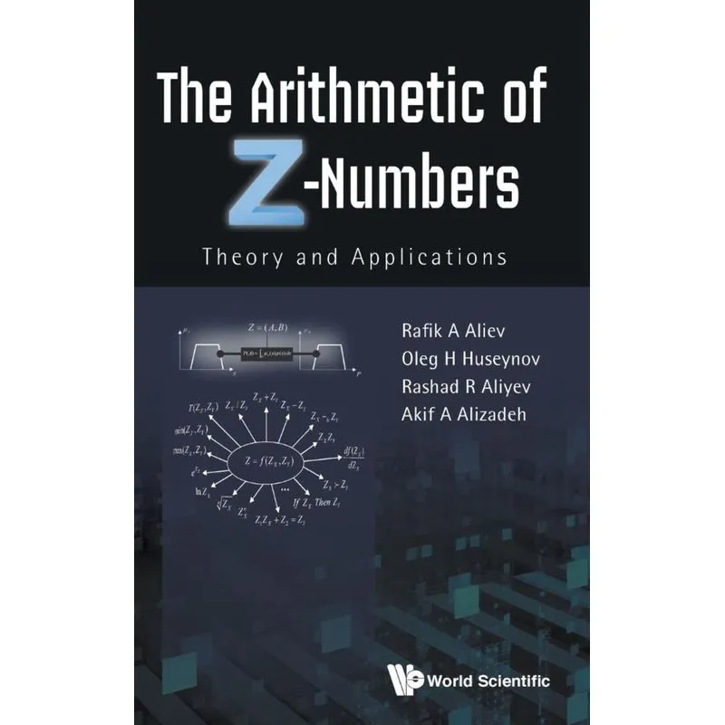 The Arithmetic of Z-Numbers