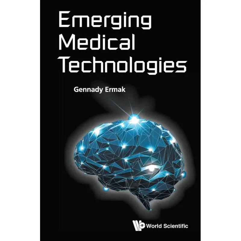 Emerging Medical Technologies