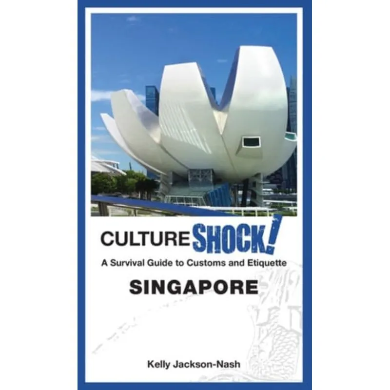 CULTURESHOCK! SINGAPORE