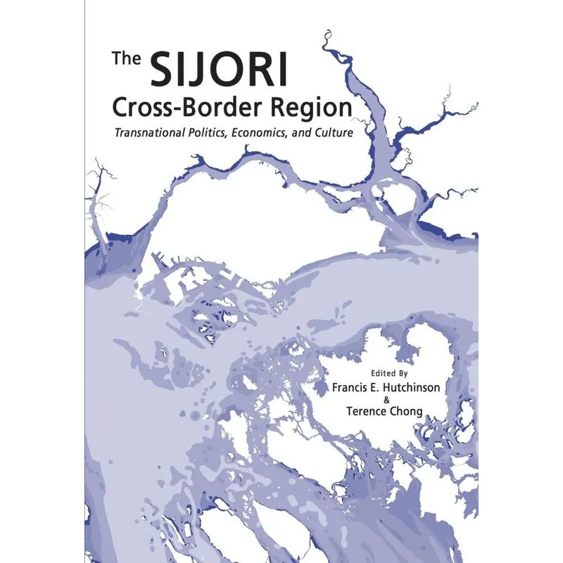 The SIJORI Cross-Border Region