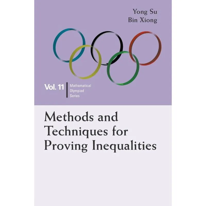 Methods and Techniques for Proving Inequalities